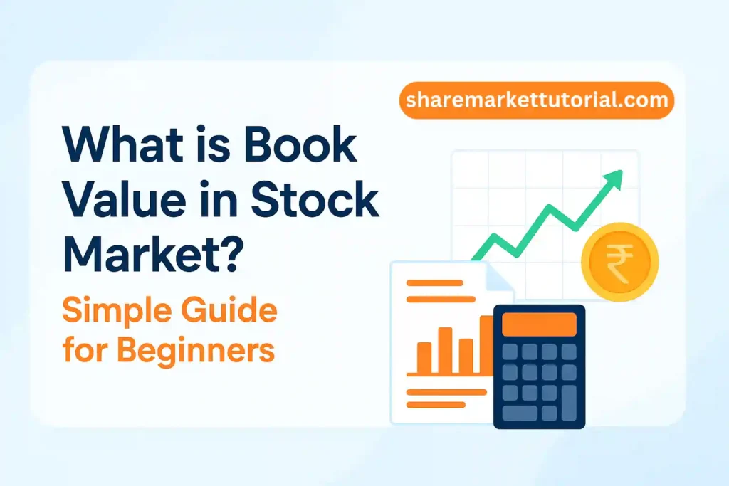 book value, book value in stock market, book value meaning, how to calculate book value, book value vs market value, book value per share, stock market basics India, investing for beginners India