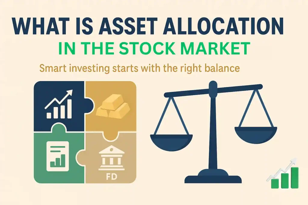 What is Asset Allocation in the Stock Market?